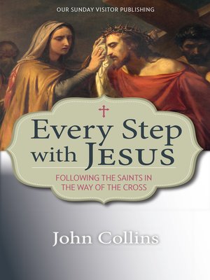 cover image of Every Step with Jesus
